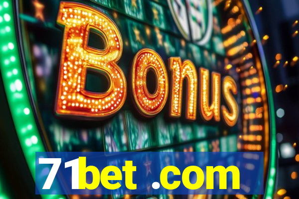 71bet .com